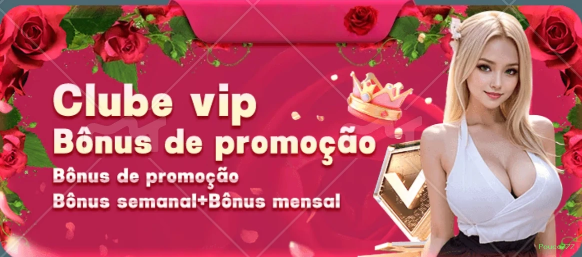 Programa VIP exclusivo da Pouco777